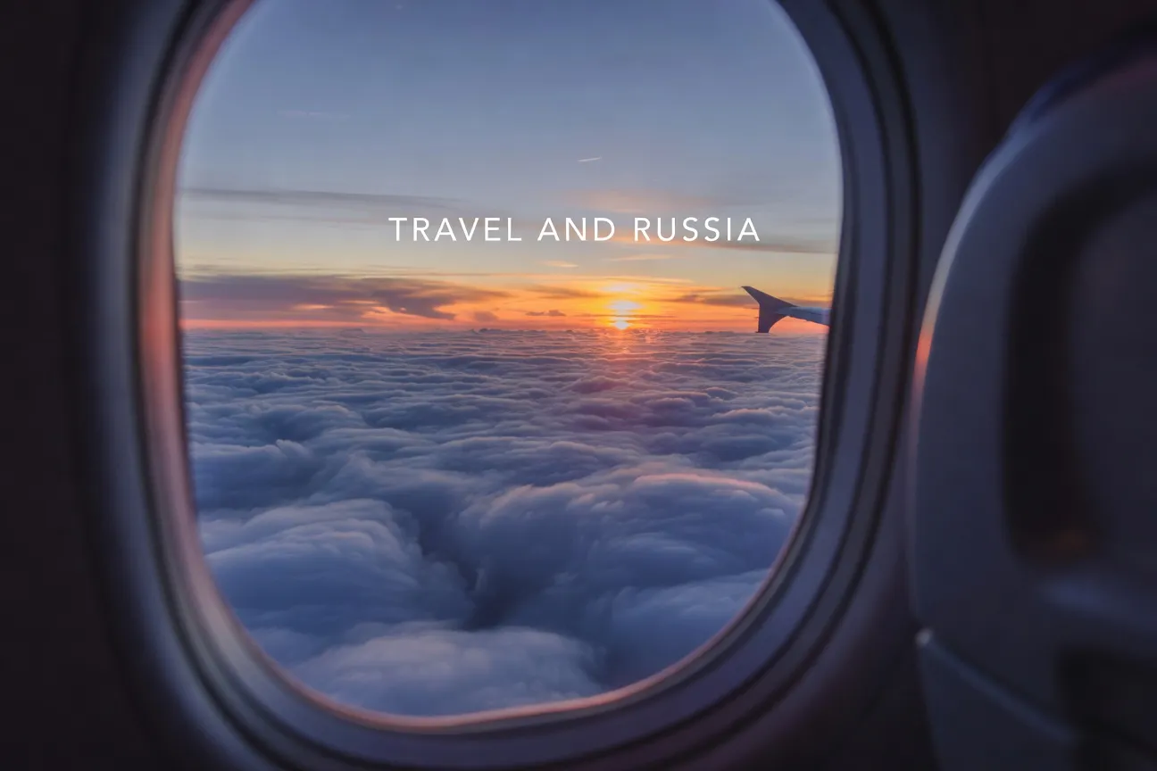 (De la Russie) En avion