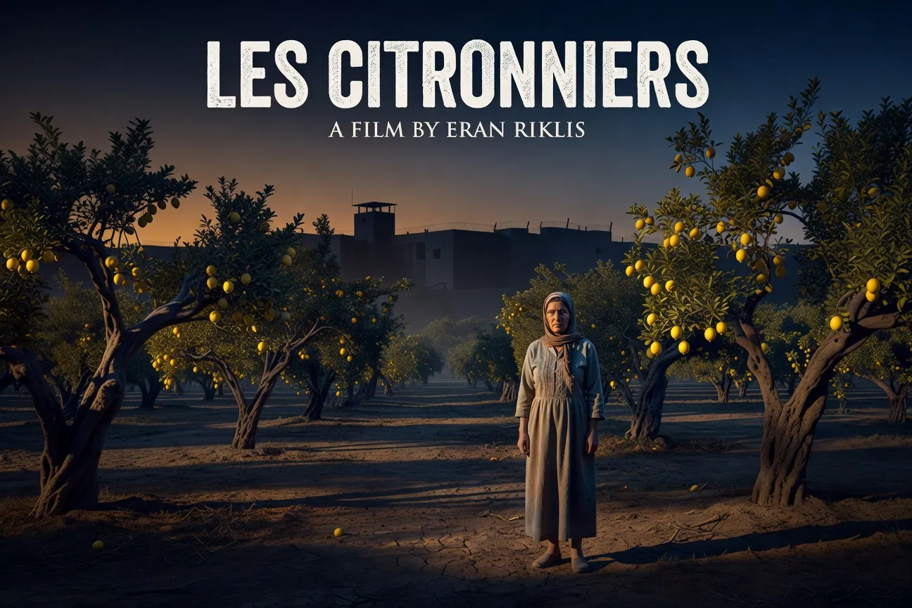 Les Citronniers d'Eran Riklis